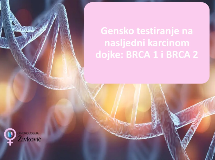 ginekologija živković genetsko testiranje